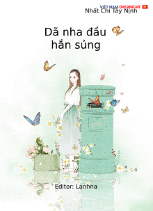 Dã Nha Đầu Hắn Sủng