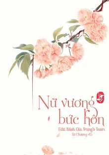 Nữ Vương Bức Hôn