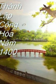 Thành Lập Cộng Hòa Năm 1400