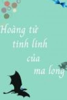 Hoàng Tử Tinh Linh Của Ma Long