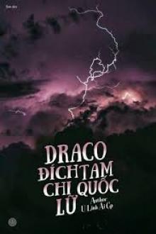 [Hp] Draco Đích Tam Quốc Chi Lữ