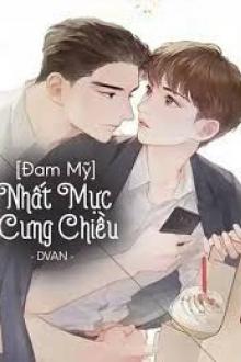 Nhất Mực Cưng Chiều