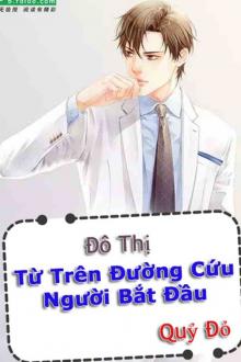 Ở Trên Đường Cứu Người Tôi Nhặt Được Hệ Thống