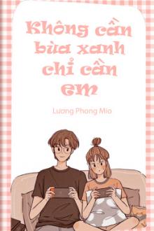 Anh Không Cần Bùa Xanh, Anh Chỉ Cần Em