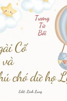 Ngài Cố Và Chú Chó Dữ Họ Lục