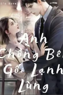 Anh Chồng Bên Gối Lạnh Lùng