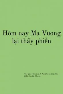 Hôm Nay Ma Vương Lại Thấy Phiền