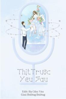 Thịt Trước Yêu Sau