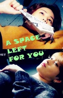 [longfic] A Space Left For You