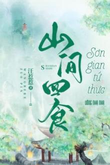 Sơn Gian Tứ Thực