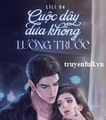 Cuộc Dây Dưa Không Lường Trước!