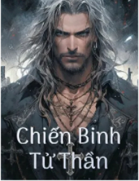 Chiến Binh Tử Thần