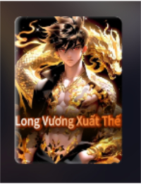 Long Vương Xuất Thế